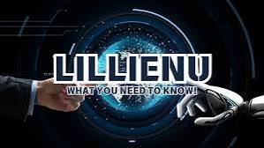 Everything You Need to Know About Lillienu