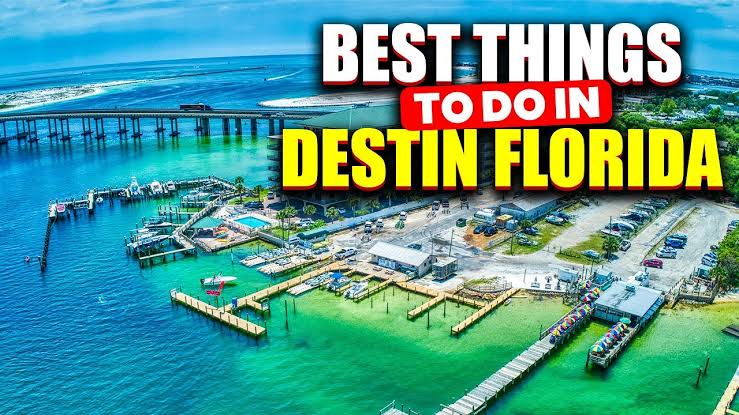 Things to Do in Destin Florida